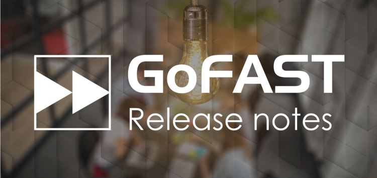 GoFAST 4.1.1: Release notes and news 